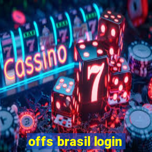 offs brasil login